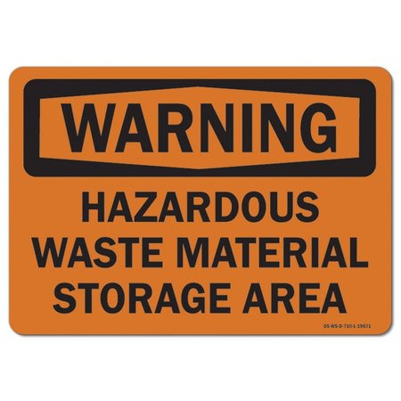 SIGNMISSION OSHA Warning Sign, 12" Height, 18" Width, Aluminum, Hazardous Waste Material Storage Area, Landscape OS-WS-A-1218-L-19671